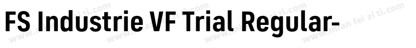 FS Industrie VF Trial Regular字体转换